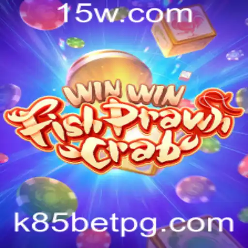 WinWinFishPrawnCrab: Explorando o Jogo de Azar com K85 Bet