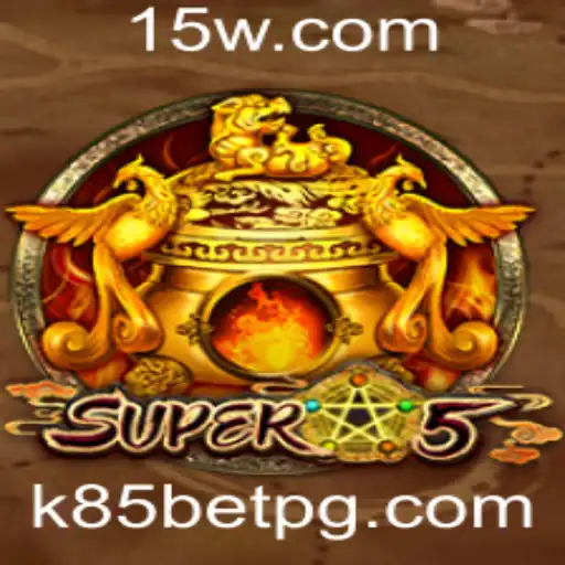 Descubra a Emoção do Super5: O Jogo Revolucionário do K85 Bet