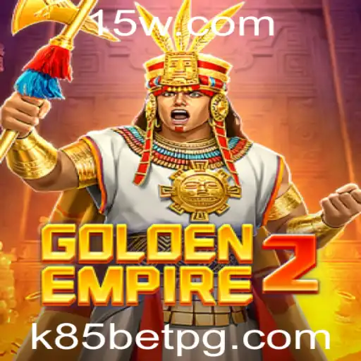 GoldenEmpire2: Um Mergulho no Mundo das Apostas com K85 Bet