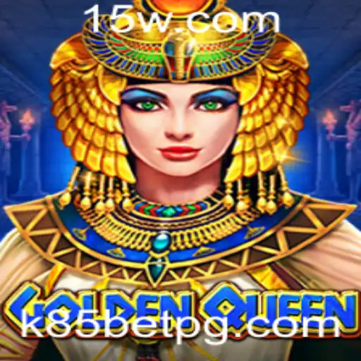Explorando o Universo de GoldenQueen e a Dinâmica do k85 Bet