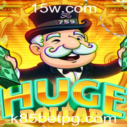 Descubra HugeDollar: O Jogo de Apostas k85 que Está Revolucionando o Mercado
