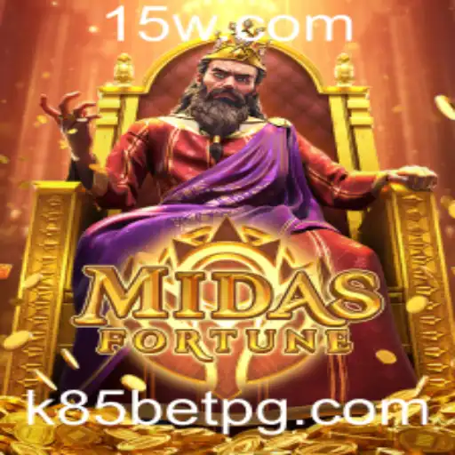 MidasFortune: Descubra a Magia do Jogo e Aumente suas Chances com a Estratégia 'k85 bet'