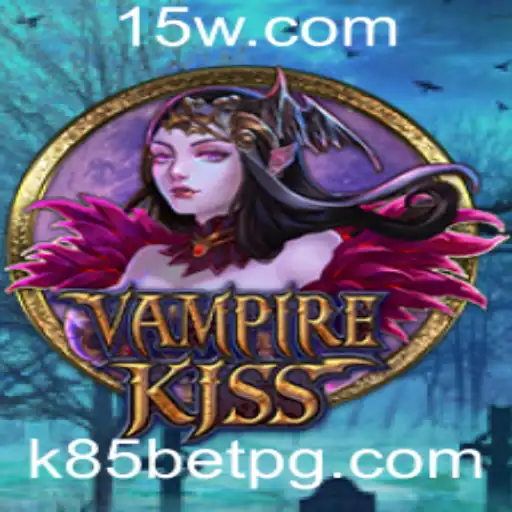 VampireKiss: Descubra o Jogo de Aventura e Apostas K85 Bet